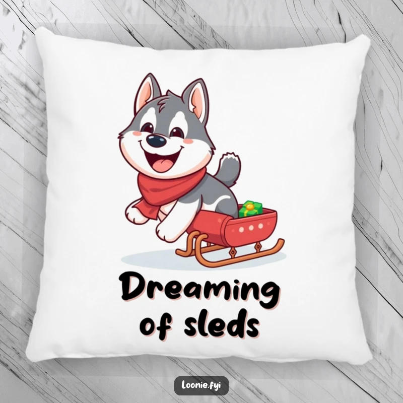 Funny Husky Pillow: Giggling husky pulling a miniature sleigh with a wide grin, soft and decorative.