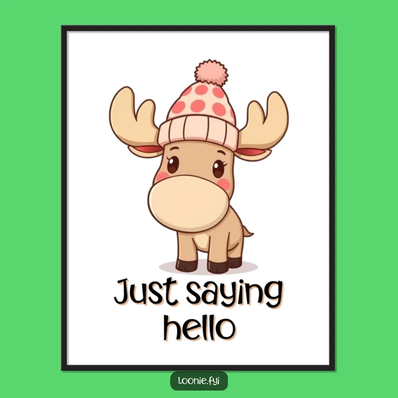 Funny Moose Toque Digital Art: Printable Character Waving, Amazing Funny Gift