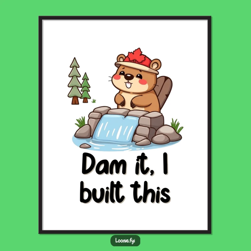 Funny Beaver Dam Art Poster - Happy Character, Maple Leaf Hat, Nature Gift