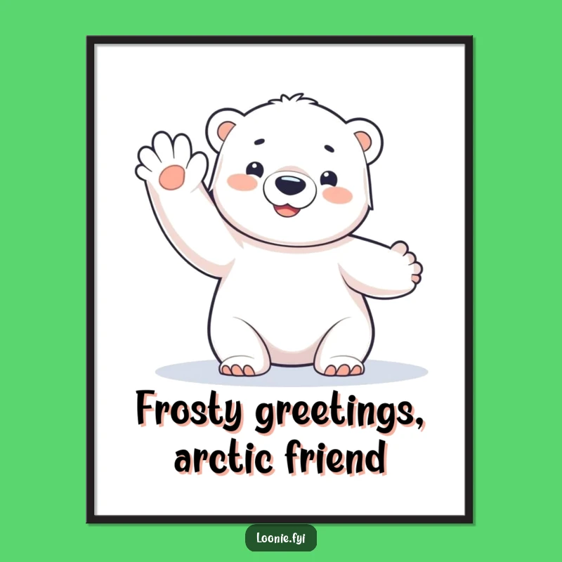 Funny Polar Bear Cub Poster: Frosty Wave - Hilarious Wall Art Gift