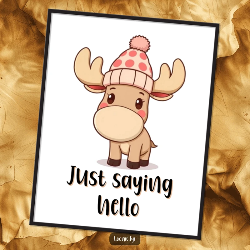 Funny poster artwork of a moose wearing a toque and waving, bringing a humorous and friendly atmosphere to any room, ready to be framed.