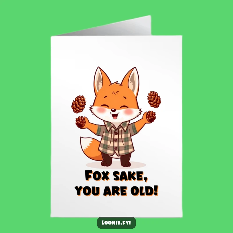 Free Printable Birthday Card: Giggling Fox Juggling Pinecones Funny Downloadable Gift