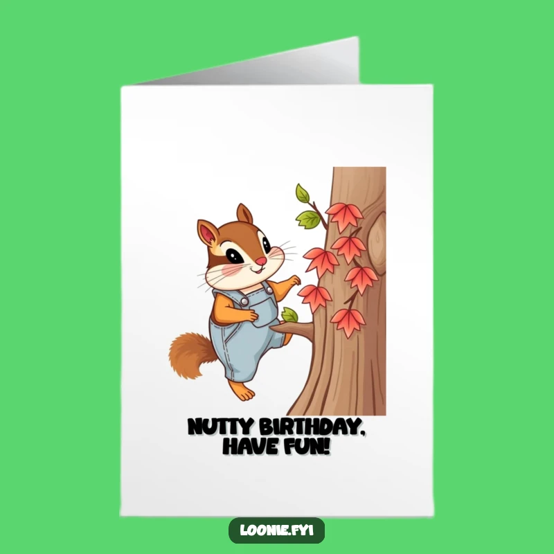 Free Printable Birthday Card: Chipmunk Climber, Funny Downloadable Gift for Nature Lovers