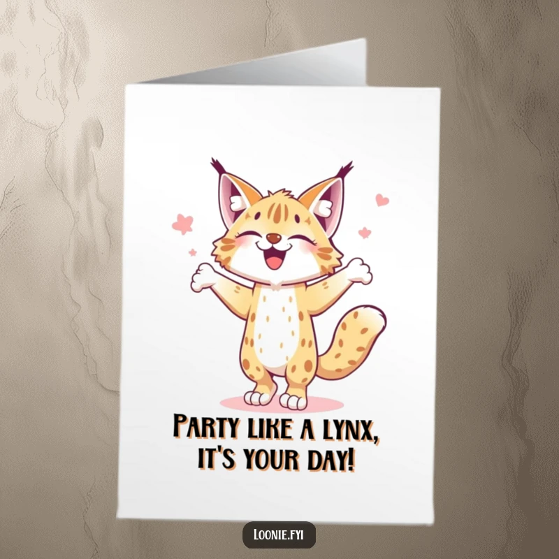 Funny Free Printable Birthday Card: A joyful lynx with a wide smile enthusiastically performs a happy little jig, spreading cheer.