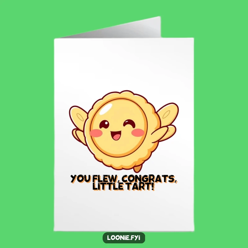 Free Printable Congrats Card - Butter Tart Takes Flight - Hilarious Downloadable Gift