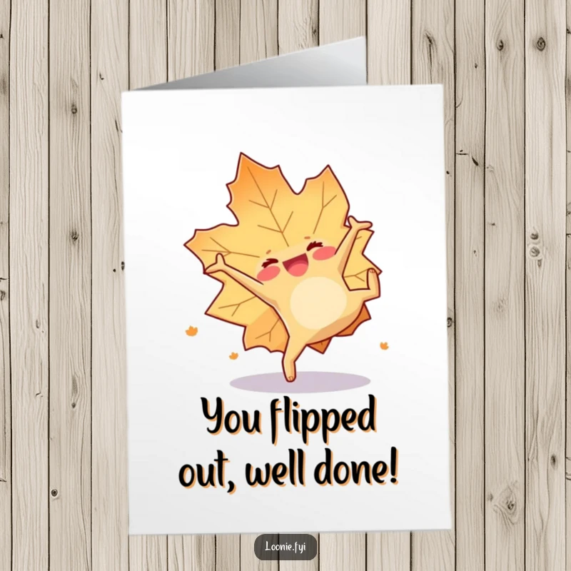 Funny Free Printable Congrats Card: A happy maple leaf character is captured mid-somersault, celebrating a big achievement with cheer.