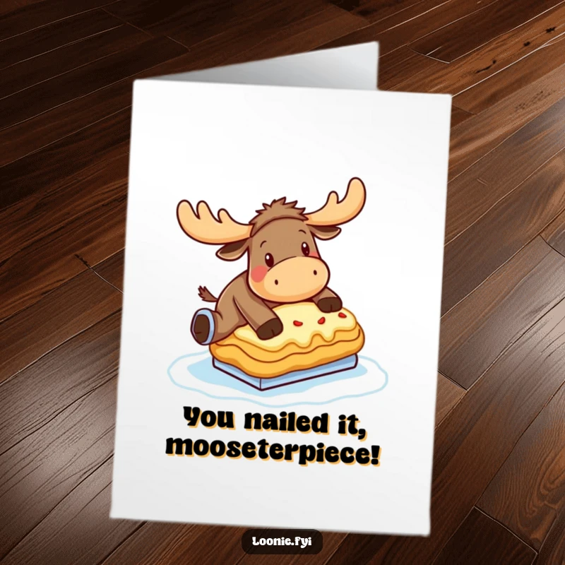 Funny Free Printable Congrats Card: A moose comically skating on a poutine, celebrating a fantastic achievement.