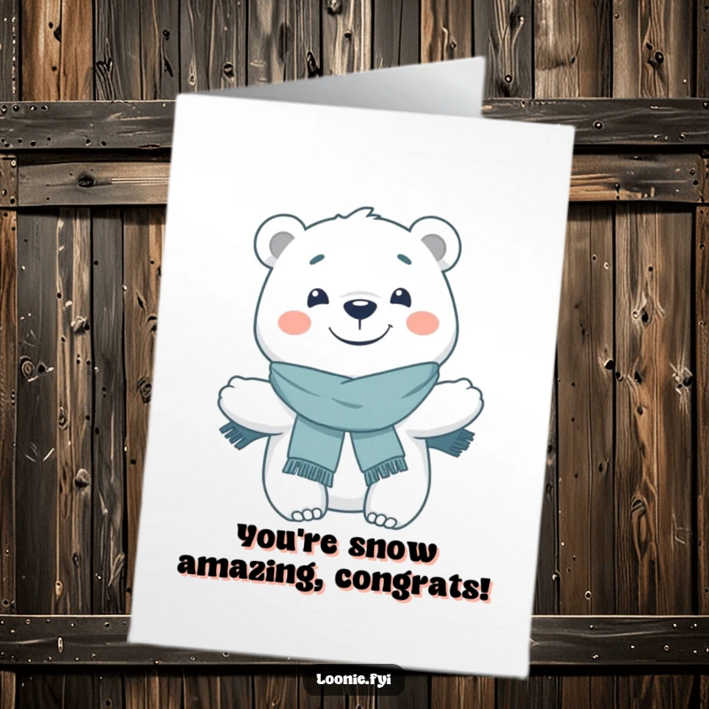 Funny Free Printable Congratulations Card: A smiling polar bear in a scarf strikes a proud pose.