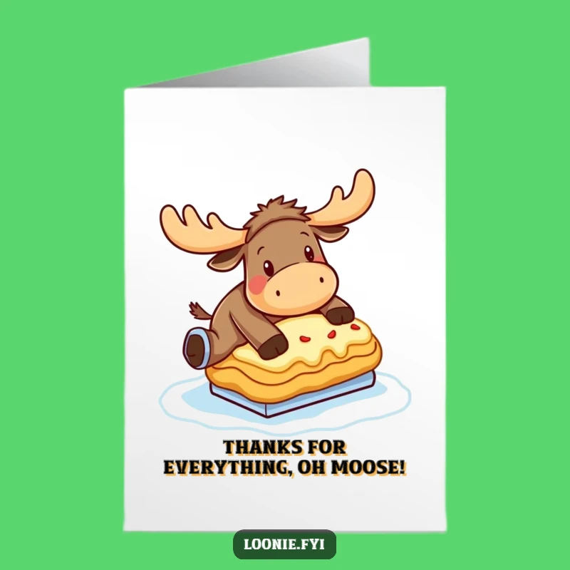 Free Printable Moose Poutine Thank You Card - Downloadable Funny Appreciation Greeting
