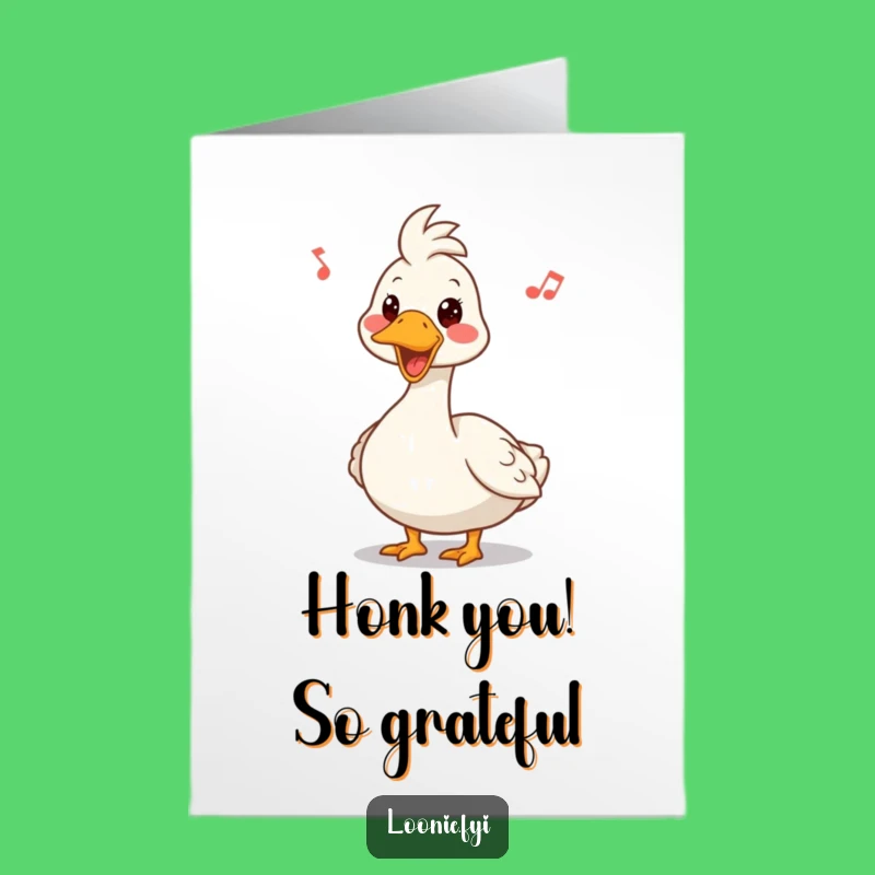 Free Printable Thank You Card: Funny Honking Goose, Grateful Downloadable Gift!