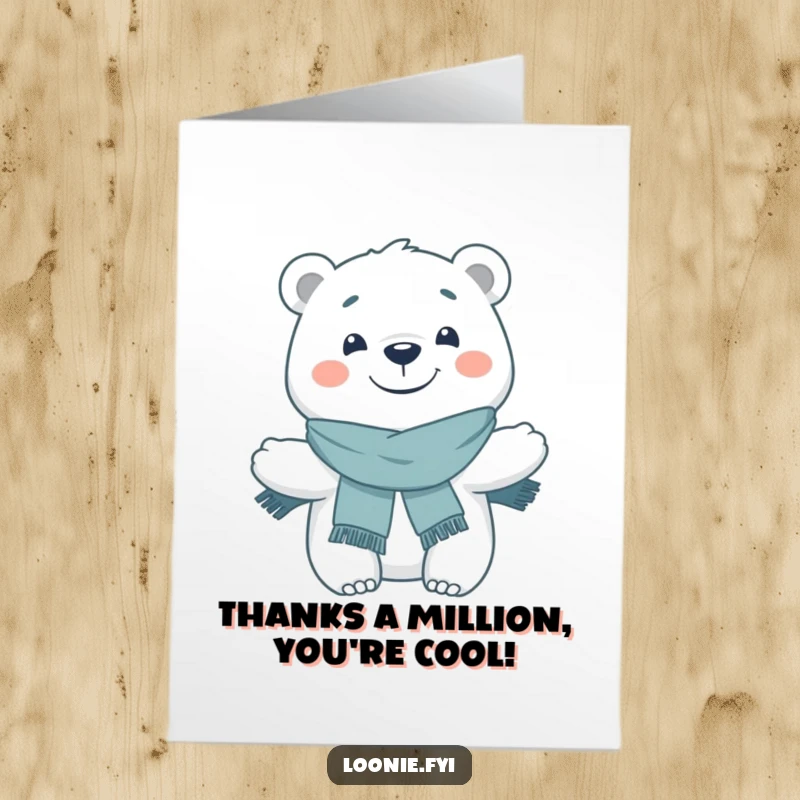 Funny Free Printable Thank You Card: A polar bear wrapped in a scarf grins sincerely.