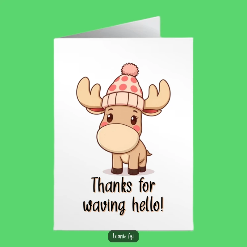 Free Printable Thank You Card: Moose Waves Thanks!