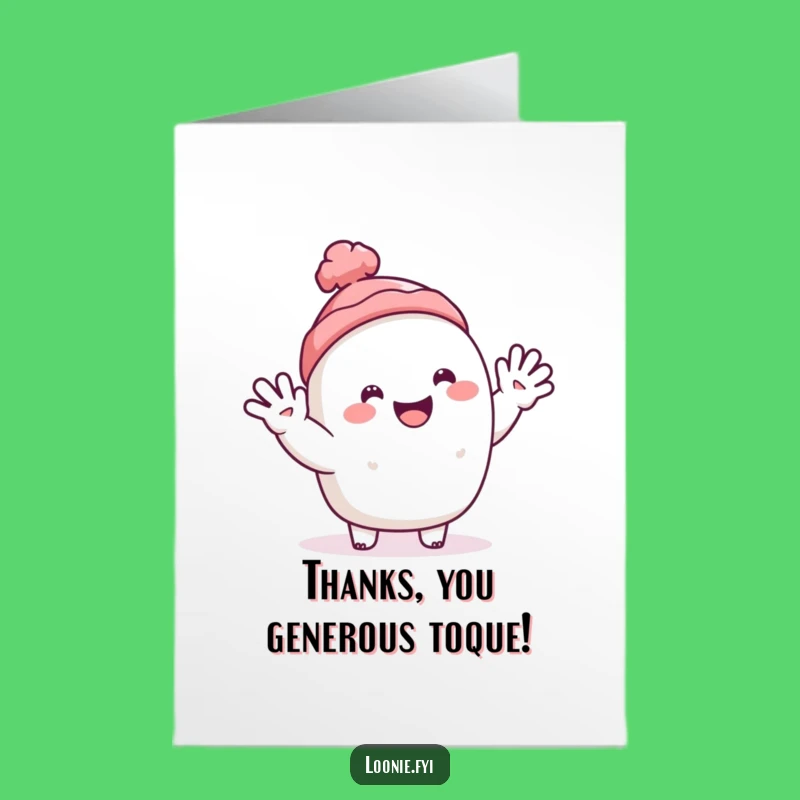 Free Printable Thank You Card: Toque Wave - Funny Downloadable Gift!