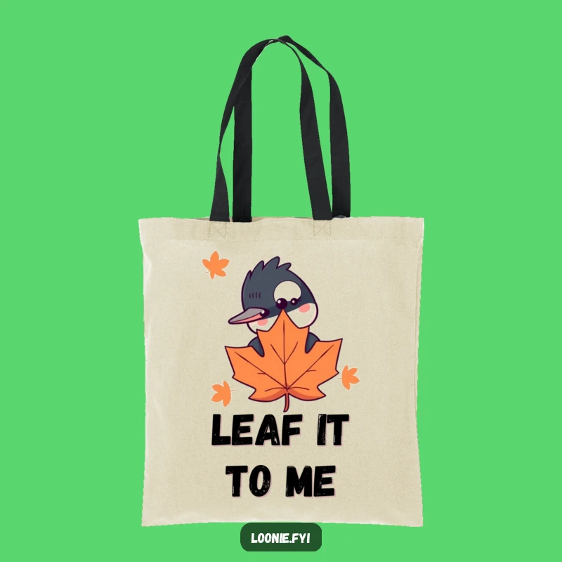 Funny Loon Maple Leaf Tote Bag - Durable Nature Bag, Great Funny Gift for Shoppers